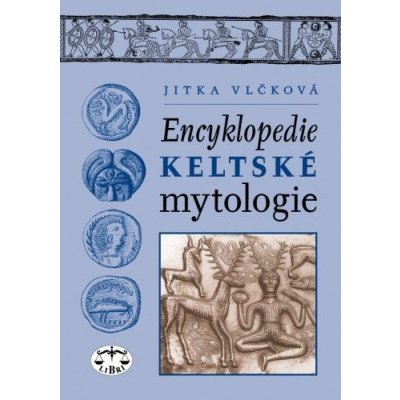 Encyklopedie keltské mytologie – Zbozi.Blesk.cz