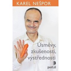 Úsměvy, zkušenosti, výstřednosti - MUDr. Karel Nešpor