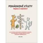 Pohádkové výlety pejska a kočičky - Jak se vypravili do pohádky ... – Sleviste.cz