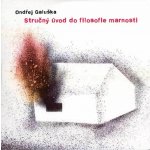 Ondřej Galuška – Stručný úvod do filosofie marnosti CD – Hledejceny.cz