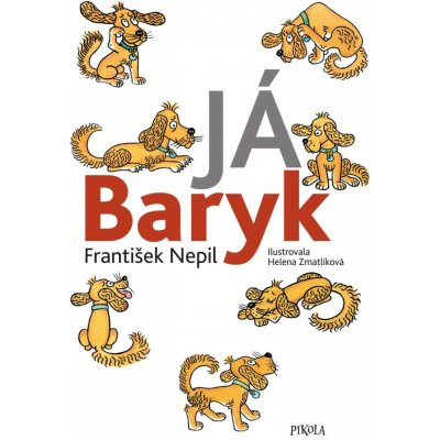 Já Baryk - František Nepil – Zboží Mobilmania