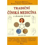 Tradiční čínská medicína v denním životě – Hledejceny.cz