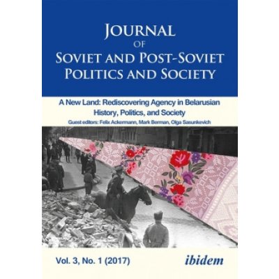 Journal of Soviet and Post-Soviet Politics and Society Fedor Julie – Zbozi.Blesk.cz