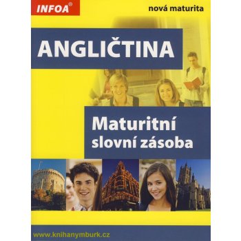 Angličtina Maturitní slovní zásoba - nová maturita - Elžbieta Mańko