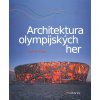 Kniha Architektura olympijských her - Vlnas Martin