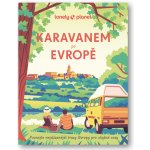 Karavanem po Evropě - Svojtka&Co. – Hledejceny.cz