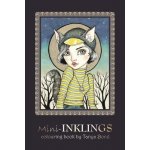Mini-Inklings Colouring Book by Tanya Bond: Coloring Book for Adults, Teens and Children, Featuring 30 Single Sided Fantasy Art Illustrations by Tanya Bond TanyaPaperback – Hledejceny.cz