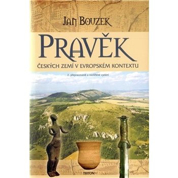 Pravěk českých zamí v evropském kontextu