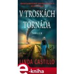 Castillo Linda - V troskách tornáda – Zboží Dáma
