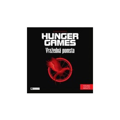 Vražedná pomsta - Collinsová Suzanne - Hunger Games – Zboží Mobilmania