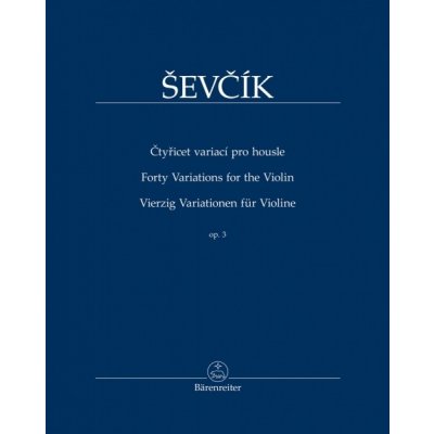 Čtyřicet variací pro housle op. 3 – Zbozi.Blesk.cz