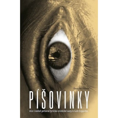 Píšovinky - Dezider Fekete – Hledejceny.cz