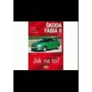 Škoda Fabia II. od 4/07 - Jak na to? 114.