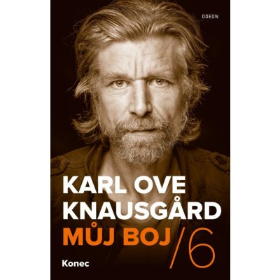 Můj boj 6 - Karl Ove Knausgaard