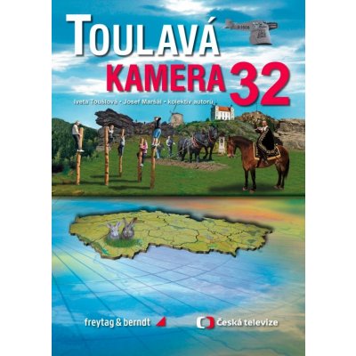 TOULAVÁ KAMERA 32. - Toušlová,Maršál