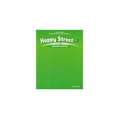 Happy Street 3rd Edition 2 Teacher´s Book CZE – Zbozi.Blesk.cz