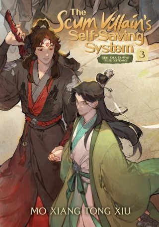 Scum Villain\'s Self-Saving System: Ren Zha Fanpai Zijiu Xitong Novel Vol. 3