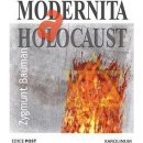 Modernita a holocaust, 3. vydání - Zygmunt Bauman