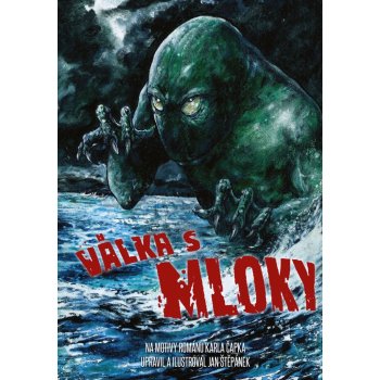 Válka s mloky (komiks) - Karel Čapek, Jan Štěpánek