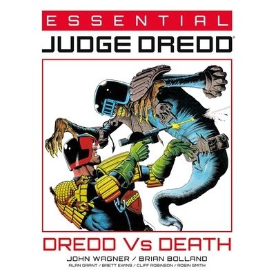 Essential Judge Dredd: Dredd vs. Death, 4 Wagner JohnPaperback – Hledejceny.cz