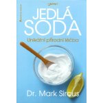 Jedlá soda - Unikátní přírodní léčba - Sircus Mark – Zboží Mobilmania