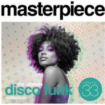 Masterpiece - Ultimate Disco Funk Collection, Vol. 33 CD