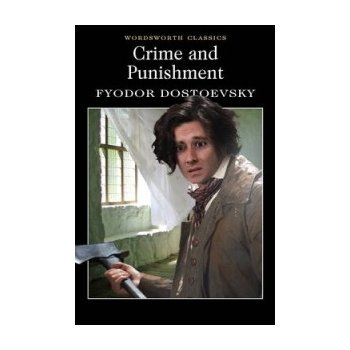 Crime and Punishment F.M. Dostoevsky