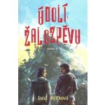 Údolí žalozpěvu -- Kniha 1. - Jana Rečková – Zbozi.Blesk.cz