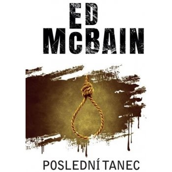 Poslední tanec - Ed McBain