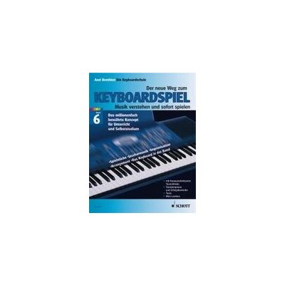 Nová škola hry na keyboard 6 Axel Benthien – Hledejceny.cz