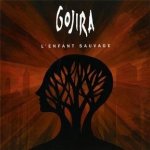 Gojira - L'Enfant Sauvage CD – Hledejceny.cz