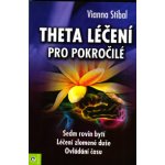 Theta léčení pro pokročilé – Hledejceny.cz