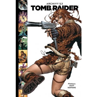 Tomb Raider Archivy S.3 - Dan Jurgens – Hledejceny.cz