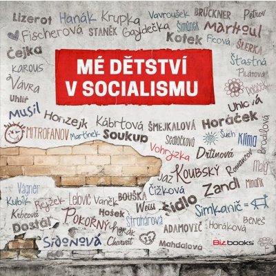 Mé dětství v socialismu - Ján Simkanič