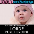 Baby Rockstar - Lullaby Renditions Of.. CD
