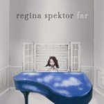 Regina Spektor - Far CD – Hledejceny.cz