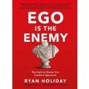 Ego is the Enemy