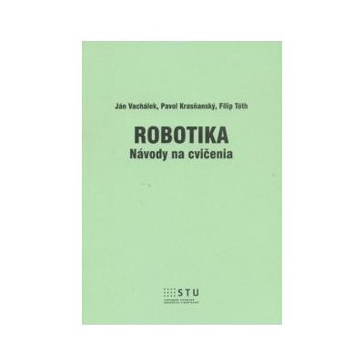 Robotika - Pavol Krasňanský