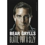 Grylls Bear - Bláto pot a slzy – Hledejceny.cz