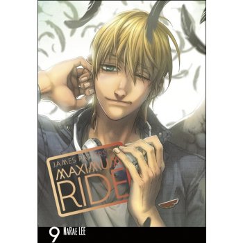 Maximum Ride Manga Volume 9 - James Patterson