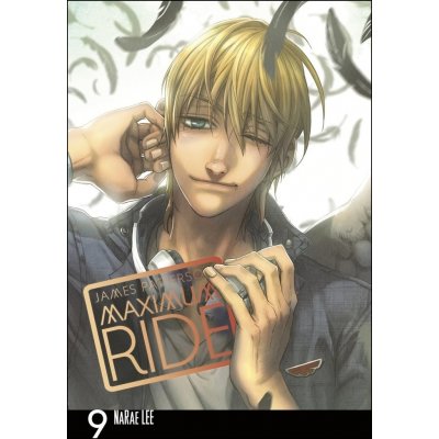 Maximum Ride Manga Volume 9 - James Patterson