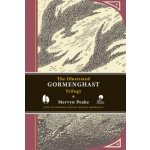 The Illustrated Gormenghast Trilogy Peake MervynPevná vazba – Hledejceny.cz