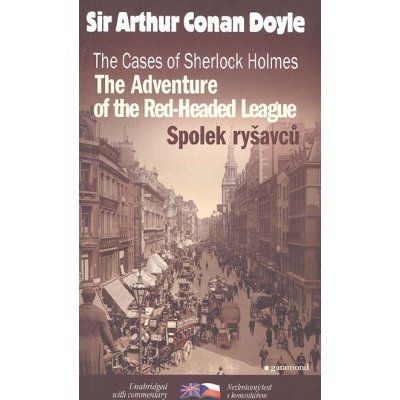 Spolek ryšavců a jiné případy Sherlocka Holmese/The Red-Headed League and other - Doyle, Arthur Conan, Brožovaná vazba paperback – Zbozi.Blesk.cz