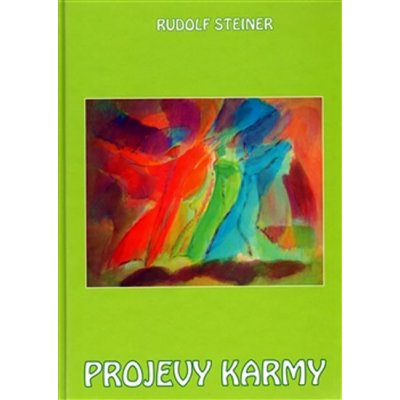 Projevy karmy - Rudolf Steiner – Zboží Mobilmania