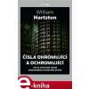 Elektronická kniha Čísla ohromující a ochromující. Jak se nenechat zmást matematikou moderního života - William Hartston