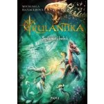 Rulantika: Spiknutí bohů - Michaela Hanauerová – Hledejceny.cz