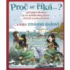 Elektronická kniha Proč se říká… ? Ječí jako Siréna… a další známá úsloví