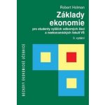Základy ekonomie pro studenty vyšších odborných škol a neekonomických fakult VŠ – Hledejceny.cz