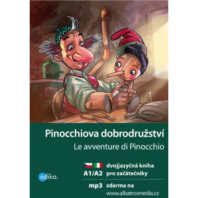 Pinocchiova dobrodružství A1/A2 – Hledejceny.cz