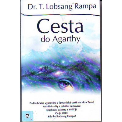 Cesta do Agarthy Lobsang T. Rampa – Hledejceny.cz